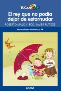 El Rey Que No Podia Dejar De Estornudar