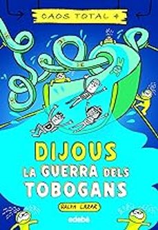 Dijous: La Guerra Dels Tobogans
