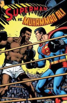 Superman Vs Muhammad Ali