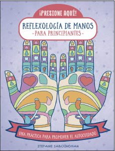 Libro, Audiolibro Reflexologia De Manos Para Principiantes Reflexologia De Manos Para Principiantes