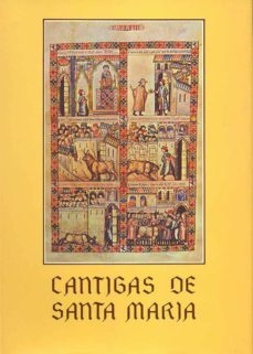Libro, Audiolibro Cantigas De Santa Maria De Alfonso X El Sabio, Rey De Castilla Cantigas De Santa Maria De Alfonso X El Sabio, Rey De Castilla