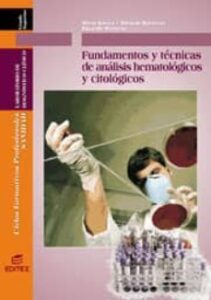 Fundamentos Y Tecnicas De Analisis Hematologicos Y Citologicos
Isbn: 9788471316974