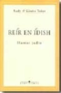 Reir En Idish (humor Judio)