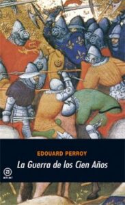 La Guerra De Los 100 Años