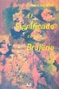 El Significado De La Brujeria