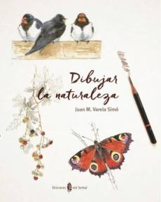 Libro, Audiolibro Dibujar La Naturaleza, 2016 (2ª Ed.) Dibujar La Naturaleza, 2016 (2ª Ed.)