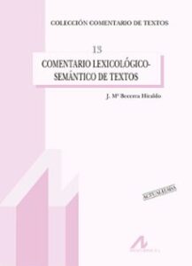 Comentario Lexicologico-semantico De Textos