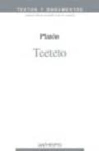 Teeteto (bilingüe): O Sobre La Ciencia