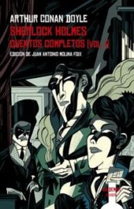 Sherlock Holmes (cuentos Completos Vol.i)