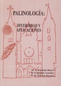 Palinologia: Diversidad Y Aplicaciones: Trabajos