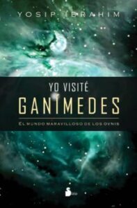 Yo Visite Ganimedes