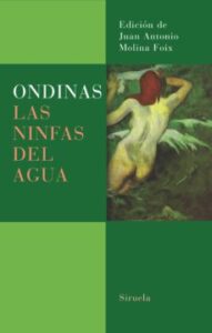 Ondinas: Las Ninfas Del Agua