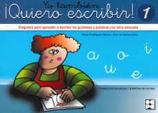 Yo Tambien Quiero Escribir 1