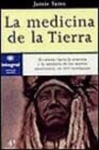 La Medicina De La Tierra (libro + Cd)