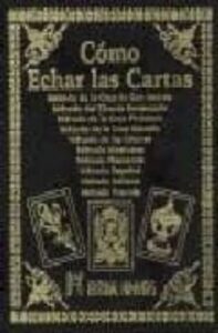 Como Echar Las Cartas