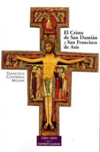 El Cristo De San Damián Y San Francisco De Asís