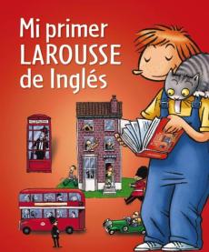 Mi Primer Larousse De Ingles