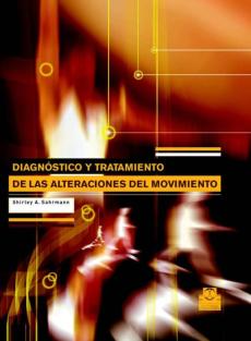 Diagnostico Y Tratamiento De Las Alteraciones Del Movimiento