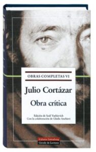 Obra Critica (obras Completas De Julio Cortazar, Vol. Vi)