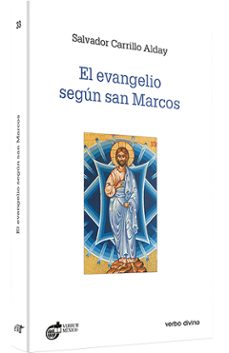 El Evangelio Segºn San Marcos