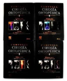 Campbell. Tratado De Cirugia Ortopedica (10ª Ed.)