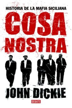 Libro, Audiolibro Cosa Nostra: Historia De La Mafia Siciliana Cosa Nostra: Historia De La Mafia Siciliana