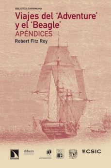 Libro, Audiolibro Viajes Del Adventure Y El Beagle: Apendices Viajes Del Adventure Y El Beagle: Apendices