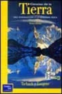 Ciencias De La Tierra: Una Introduccion A La Geologia Fisica (inc Luye Un Cd-rom)