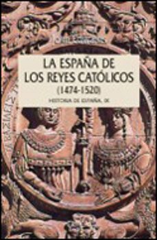 Libro, Audiolibro Historia De España (vol.ix): Los Reyes Catolicos (1474-1520) Historia De España Historia De España (vol.ix): Los Reyes Catolicos (1474-1520) Historia De España