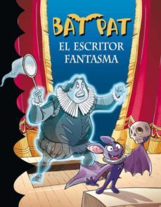 Libro, Audiolibro Bat Pat 17: El Escritor Fantasma Bat Pat 17: El Escritor Fantasma