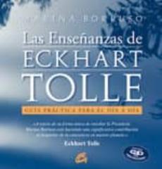 Libro, Audiolibro Las Enseñanzas De Eckhart Tolle: Guia Practica Para El Dia A Dia (Incluye Cd Con Meditaciones) Las Enseñanzas De Eckhart Tolle: Guia Practica Para El Dia A Dia (Incluye Cd Con Meditaciones)