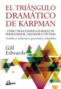 El Triangulo Dramático De Karpman