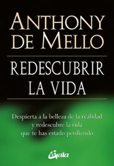 Redescubrir La Vida