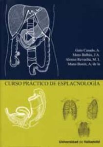 Curso Practico De Esplacnologia