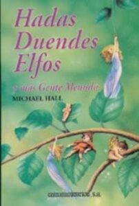 Hadas, Duendes Y Elfos