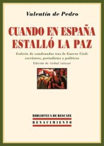 Cuando En España Estalló La Paz