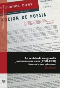 La Revista De Vanguardia Poesia Buenos Aires (1950-1960)