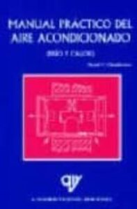 Manual Practico Del Aire Acondicionado: Frio Y Calor