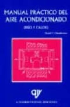 Manual Practico Del Aire Acondicionado: Frio Y Calor