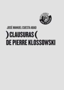 Clausuras De Pierre Klossowski