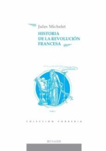 Historia De La Revolución Francesa Tomo I