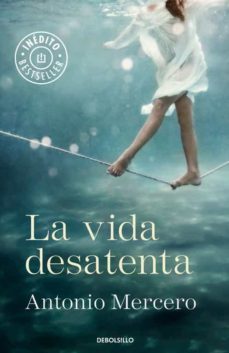 Libro, Audiolibro La Vida Desatenta La Vida Desatenta