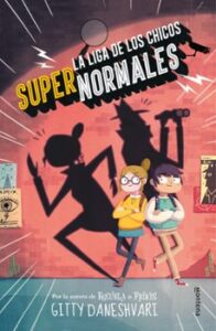 La Liga De Los Chicos Supernormales 1