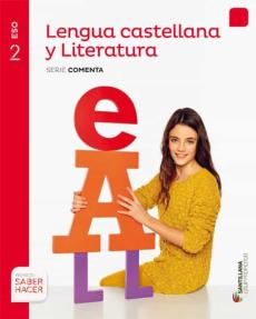 Lengua Y Literatura Castellana/Cat 2º Eso Serie Comenta Saber Hacer Catalunya Ed 2016