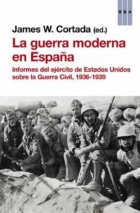 La Guerra Moderna En España