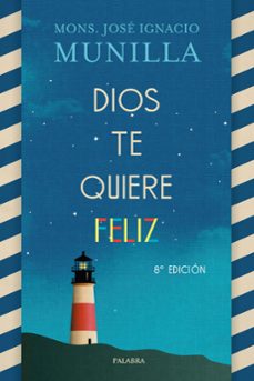 Dios Te Quiere Feliz