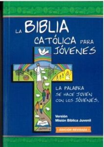 La Biblia Catolica Para Jovenes