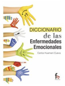 Libro, Audiolibro Diccionario De Las Enfermedades Emocionales Diccionario De Las Enfermedades Emocionales