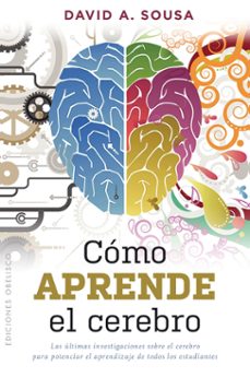 Libro, Audiolibro Cómo Aprende El Cerebro Cómo Aprende El Cerebro