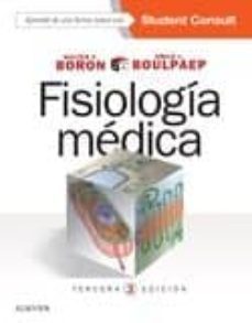 Fisiología Médica + Studentconsult + Studentconsult En Español , 3ª Ed.